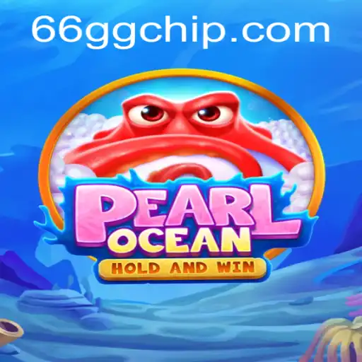 Dive into the Thrilling World of PearlOcean with 66gg PH Login